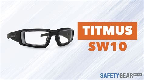 titmus sw10 ansi safety glasses safety gear pro youtube