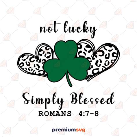 Not Lucky Simply Blessed Svg St Patrick S Day Svg Cut File Premiumsvg