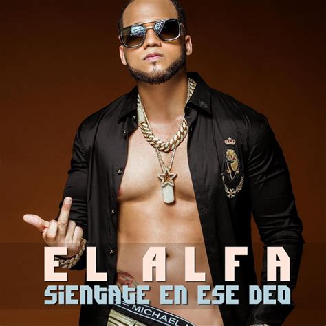 Sientate En Ese Deo Single By El Alfa Spotify