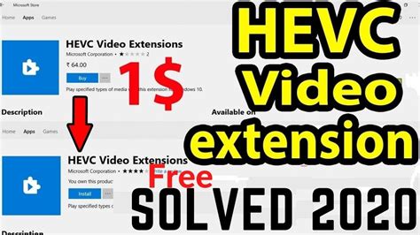 How To Get Hevc Codec For Windows 10 H 265 Hevc Video Extensions I