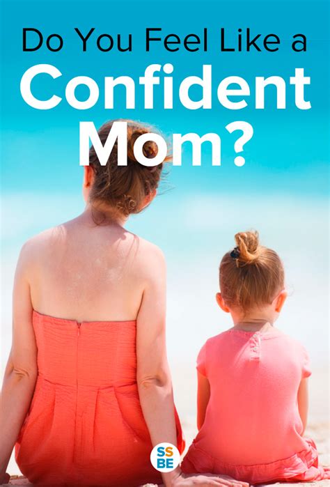 Do You Feel Like A Confident Mom