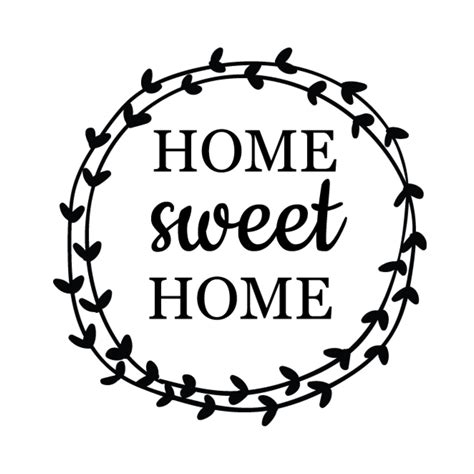 Quote Overlay Clip Art Svg Home Sweet Home Svg Quote Png Vector File