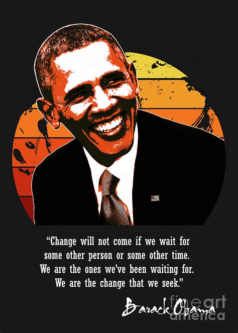 Barack Obama Quotes Change Photograph By Long Jun