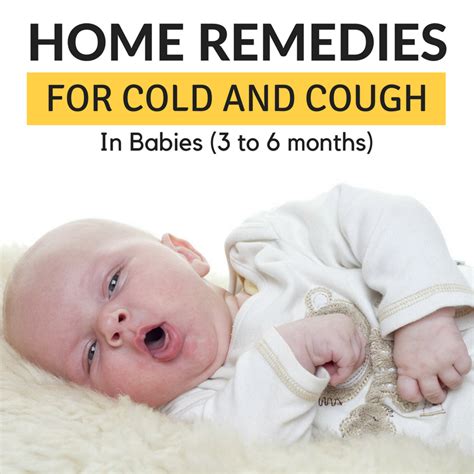 Home Remedies For Cough And Cold For 7 Month Old Baby Home And Garden