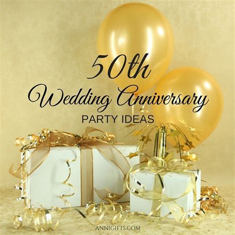 Golden Anniversary Creative Party Ideas For The 50th Anniversary Of