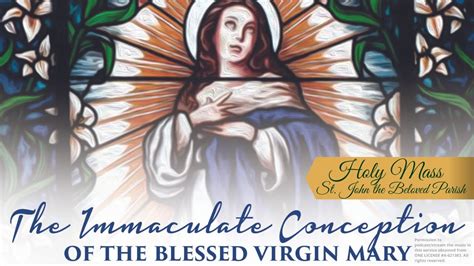 The Solemnity Of The Immaculate Conception Of The Blessed Virgin Mary