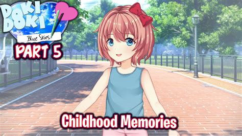 Childhood Memoriespart 5sayori Routeddlc Blue Skies Mod Youtube