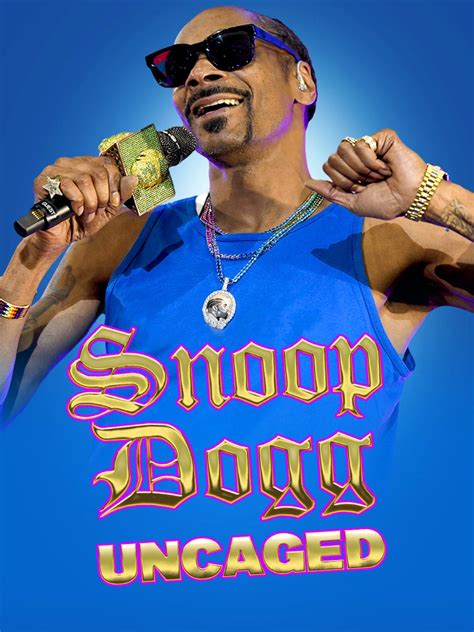 Snoop Dogg Uncaged 2022