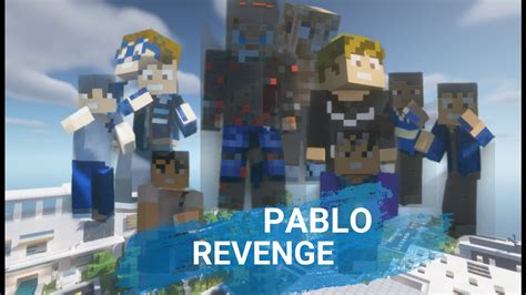 Pablo Revenge La Pelicula Youtube