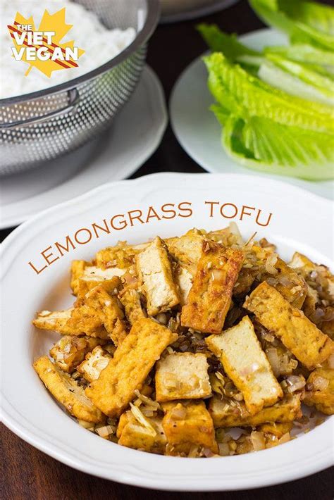 Lemongrass Tofu The Viet Vegan Lemongrass Is So Underrated