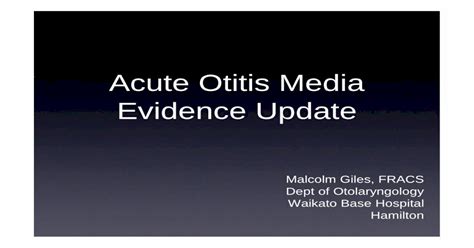 Acute Otitis Media Evidence Update Gp Cme · Acute Otitis Media