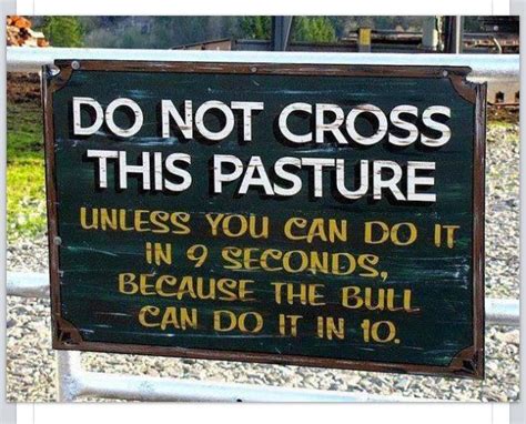 Pin By Della Wise Whelan On Funny Funny Signs Farm Humor Funny