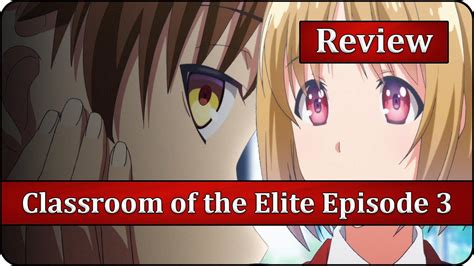 Complete 180 Classroom Of The Elite Episode 3 Anime