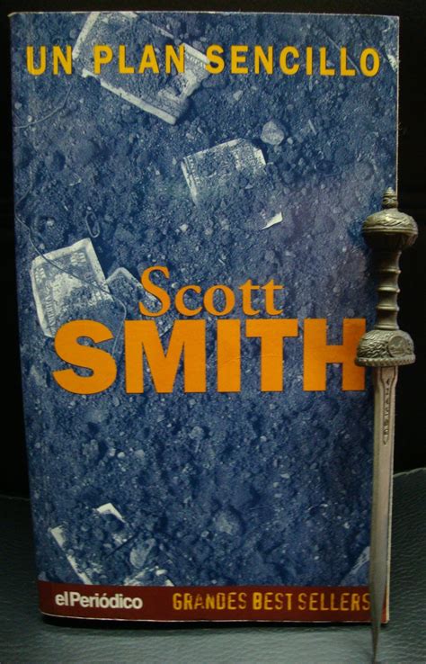 Libros De Olethros Un Plan Sencillo Scott Smith