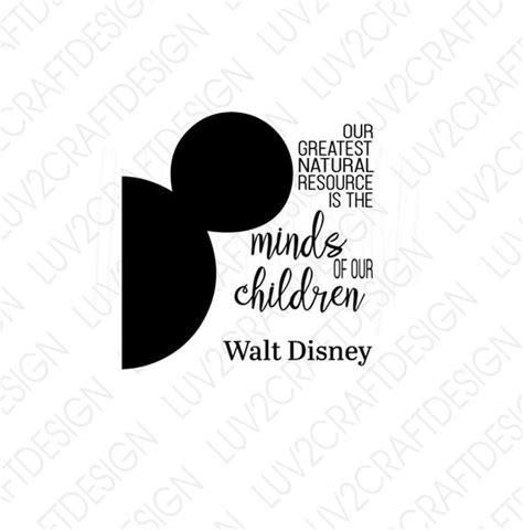 Walt Disney Quote Childrennurseryinspiring Svgpng Etsy