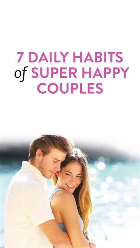 Habits Of Happy Successful Couples Happy Successful Couples Habits