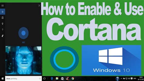 How To Set Up Cortana How To Use Cortana In Windows 10 2016