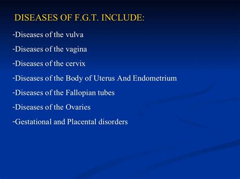 DISEASES OF THE FEMALE REPRODUCTIVE SYSTEM