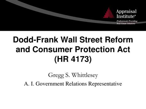 Ppt Dodd Frank Wall Street Reform And Consumer Protection Act Hr