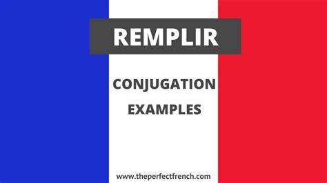 Remplir Conjugation Of Remplir French Online Language Courses The