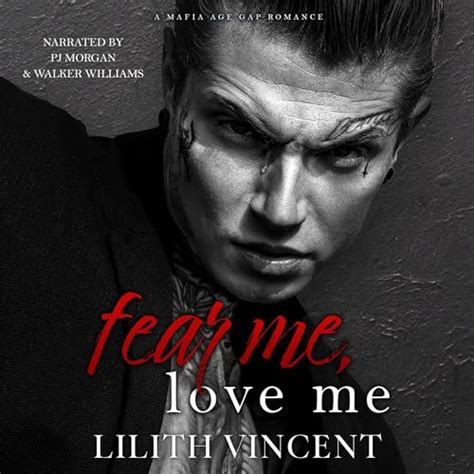 fear me love me a mafia age gap romance audible audio edition lilith vincent