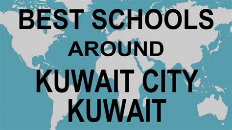 Best Schools Around Kuwait City Kuwait Youtube