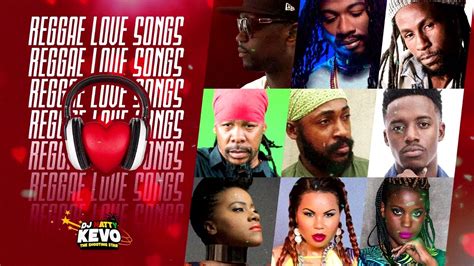 love songs reggae mix 2022 feat busy signal etana jah cure turbulence lutan fyah and more