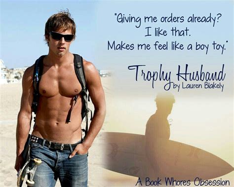 Teaser From Lauren Blakely S Trophy Husband Oooh Giving Me
