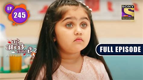 Pihu In Hospital Bade Achhe Lagte Hain 2 Ep 245 Full Episode 5 Aug 2022 Youtube