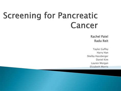 Ppt Screening For Pancreatic Cancer Powerpoint Presentation Free