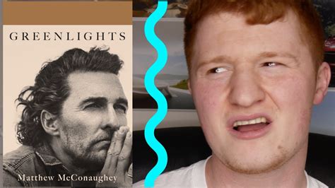 Greenlights By Matthew Mcconaughey Book Review Youtube