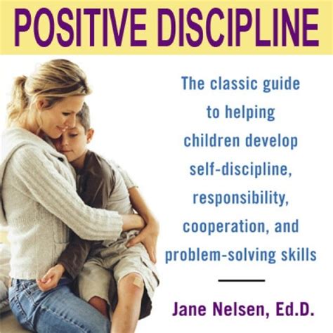 Parenting The Positive Approach Positive Discipline