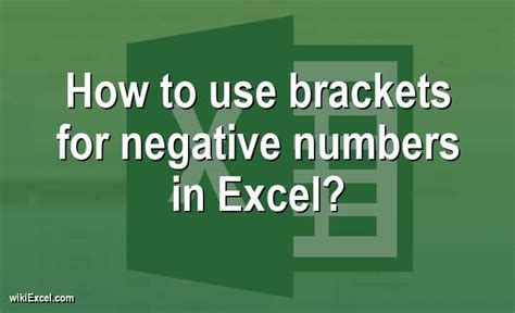 How To Use Brackets For Negative Numbers In Excel 2023