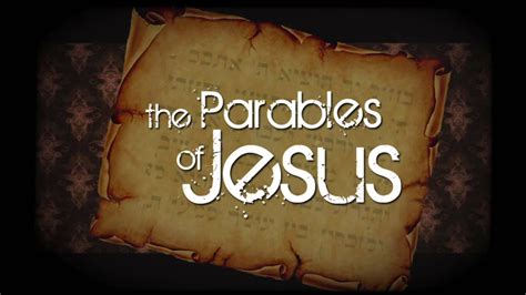 The Parables Of Jesus ~ The Twelve Gates