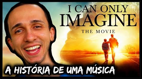 filme eu sÓ posso imaginar i can only imagine trailer oficial legendado em portuguÊs br youtube