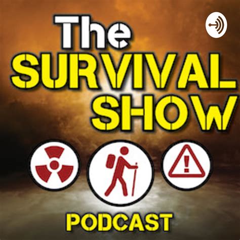 The Survival Show Listen Via Stitcher For Podcasts