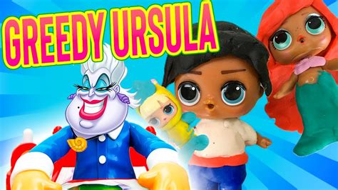 Lol Surprise Dolls Greedy Granny Ursula Play Doh Game Part 1 With