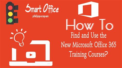 How To Find And Use The New Microsoft Office 365 Training Courses