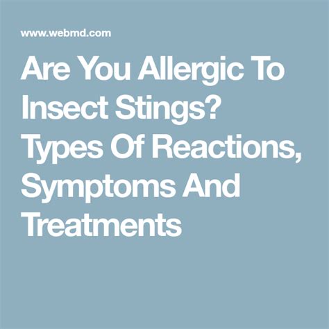 Allergic Reactions To Insect Stings Insect Stings Sting Allergic