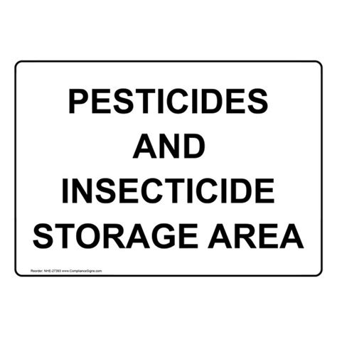 Hazmat Chemical Sign Pesticides And Insecticide Storage Area