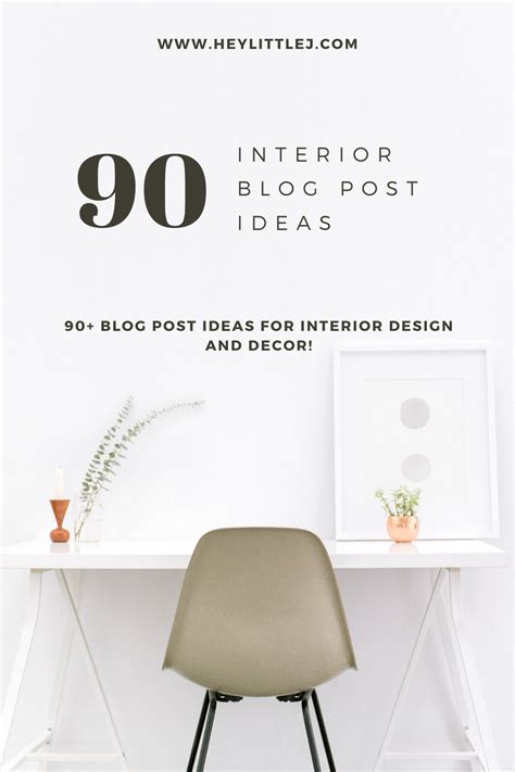 Blog Post Ideas For Interior Designers 35 Easy Blog Post Ideas For