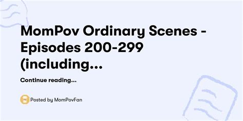 mompov ordinary scenes episodes 200 299 including screenshots descriptions — mompovfan