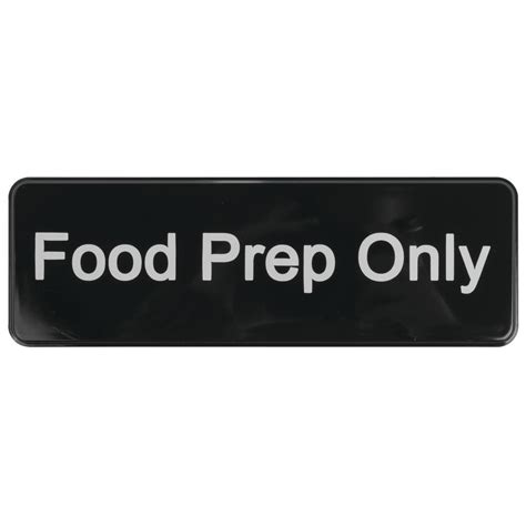 Sign Food Prep Only 3 X 9 Whtblk