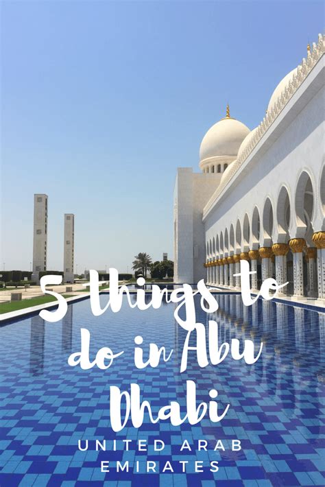 How To Spend Two Days In Abu Dhabi Traveling The United Arab Emirates