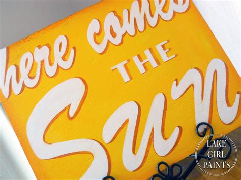 Lake Girl Paints Here Comes The Sun Handpainted Sign Tutorial