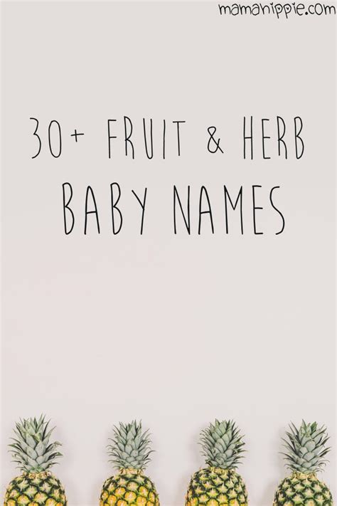 30 Baby Names Inspired By Fruit And Herbs Mama Hippie