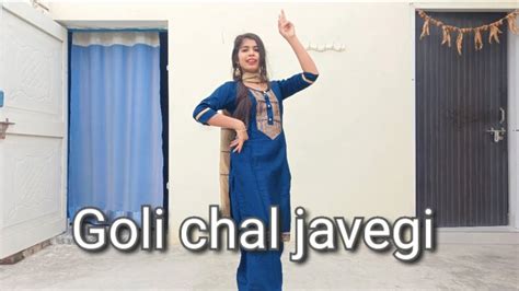 Goli Chal Javegi New Haryanvi Song Dj Song Dance Cover By Itssenorita01 Youtube