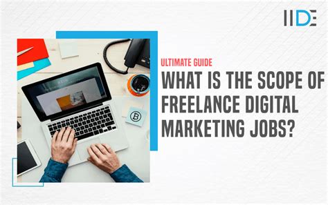 2024s Ultimate Guide On Freelance Digital Marketing Jobs Iide