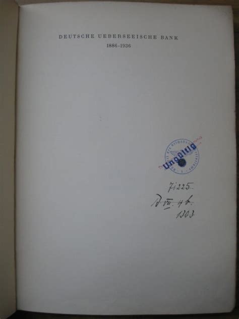 Deutsche bank accepts no responsibility for information provided on any such sites by third party providers. Deutsche Ueberseeische Bank 1886 - 1936. Aus Anlass des ...