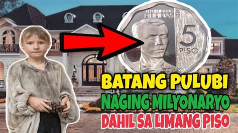 Batang Pulubi Naging Milyonaryo Dahil Sa Limang Peso Inspiring Story